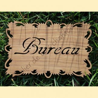 Plaque "Bureau" par l'Atelier de bois chantourné