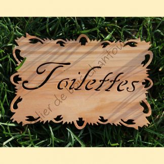 Plaque "Toilettes" par l'Atelier de bois chantourné
